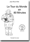 Le Tour du Monde en Quatre Vingt Minutes